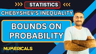 Bounds on Probability  Chebyshevs Inequality  Probability amp Statistics  Btech JEE  BBA  BCA [upl. by Affay]