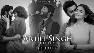 Arijit Singh Mashup 2023  Amtee  Best Of Arijit Singh Songs  Satranga  Channa Mereya  Kabira [upl. by Eimot]