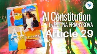 💠 ArticlebyArticle Reading Series  AI Constitution by POLINA PRIANYKOVA  Article 29 [upl. by Nosyt423]