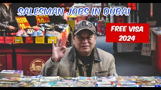 Salesman Job in Dubai  Salesman Salary In Dubai 2024 [upl. by Adnohsirk]