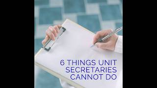 6 Things You Cant Do as a Unit Secretary [upl. by Starla]