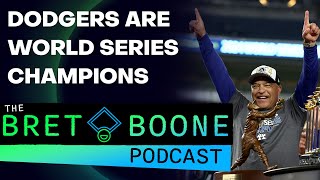 Los Angeles Dodgers Win 2024 World Series  The Bret Boone Podcast [upl. by Ahsenahs100]