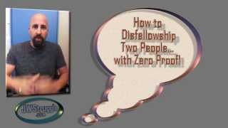 How to Disfellowship Two People With ZERO Proof [upl. by Artsa]