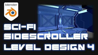 SciFi Sidescroller Level Design part4 BlenderUnity [upl. by Simah]