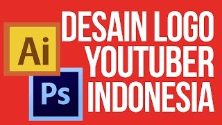 TUTORIAL DESAIN LOGO YOUTUBER INDONESIA [upl. by Nore]