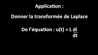 Donner la transformée de Laplace de léquation  ut  L didt [upl. by Genny]