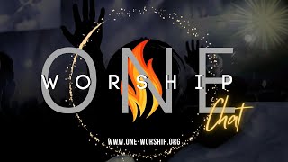 One Worship Chat 5824 New Episode featuring Minister Amar Cleckley [upl. by Eatnoid]