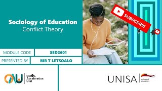 SED2601 Sociology of Education Conflict Theory by Mr T Letsoalo [upl. by Heer321]