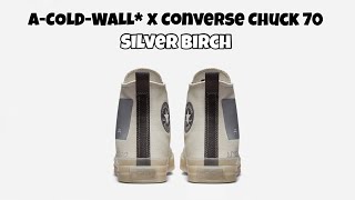 ACOLDWALL x Converse Chuck 70 Silver Birch [upl. by Zandt]