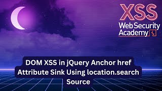 XSS  Exploiting Vulnerable JQuery Sink [upl. by Ayt143]