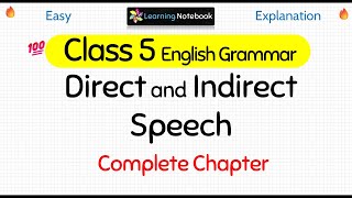 Class 5 Direct and Indirect Speech [upl. by Uriel588]