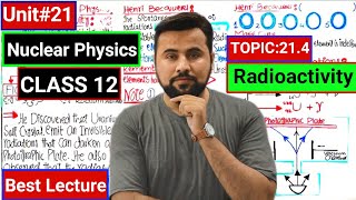 Radioactivity class 12🔥 Physics lecture👌 Ch21 Nuclear Physics [upl. by Nika]