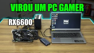 CONSEGUI INSTALAR UMA PLACA DE VÍDEO NO NOTEBOOK DA ACER DE UM JEITO FÁCIL [upl. by Auqinet]