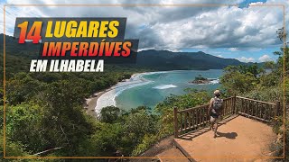 14 Lugares imperdíveis em Ilhabela  Praias Cachoeiras Mirantes Pontos Históricos e Vida Noturna [upl. by Petrina214]