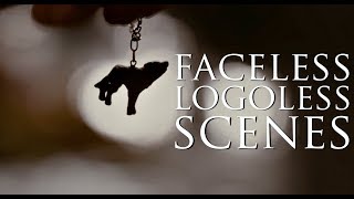 Faceless Scenes ✦ Logoless 2 [upl. by Stalder]