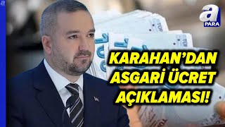 Asgari Ücrete Ara Zam Olacak Mı MB Başkanı Fatih Karahandan Asgari Ücret Açıklaması apara [upl. by Tanner]