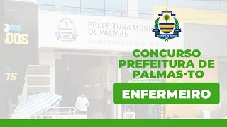 Concurso Palmas  Saiu o Edital  Enfermeiro [upl. by Skillern428]