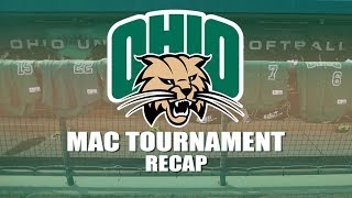 Ohio Softball 2018 MAC Tournament Recap [upl. by Noval428]