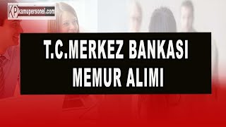 TCMerkez Bankası Memur Alımı [upl. by Ellennej]