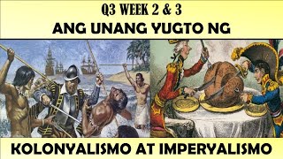 UNANG YUGTO NG IMPERYALISMO AT KOLONYALISMO [upl. by Raquela268]