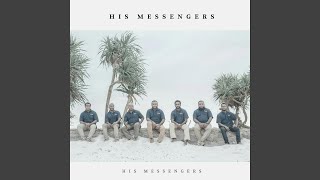 His Messengers [upl. by Anital]