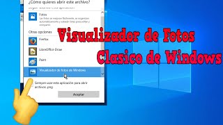 Visualizador de Fotos Clasico para Windows 10 LTSC [upl. by Hallock]