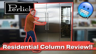 PERLICK COLLECTION COLUMN REVIEW  These are the best Refrigerators [upl. by Ariat]