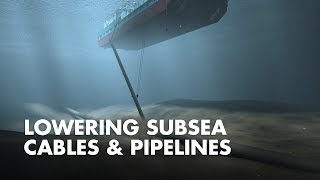 Lowering Subsea Cables amp Pipelines  How it works [upl. by Hsot]