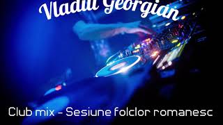 Club Mix Sesiune de folclor romanesc 2019 [upl. by Amsa]