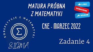 Matura próbna CKE  marzec 2022  matematyka podstawowa  zadanie 4 [upl. by Ahsiyk]