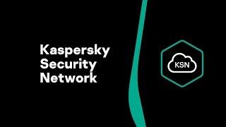 Kaspersky Security Network [upl. by Valonia]