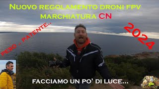 Nuovo regolamento 2024 CN per droni Fpv [upl. by Saidnac]