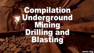 blasting mining underground compilation drilling and blasting [upl. by Ahseinaj]