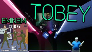 Tobey  Eminem  Beat Saber Custom Song [upl. by Stu]