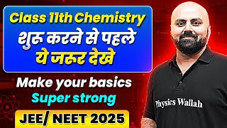 Class 11th Chemistry  Make Your Basics Super Strong  Back to Basics [upl. by Ker]