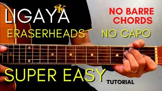 Ligaya by Eraserheads Chords  Made Easy [upl. by Ennaylil]