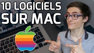 10 LOGICIELS INDISPENSABLES 1  MacMacOS [upl. by Zachariah]