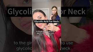 Using Glycolic Acid To Reduce Lines On The Neck [upl. by Gillian]