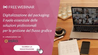 Free webinar Digitalizzazione del packaging [upl. by Delainey252]