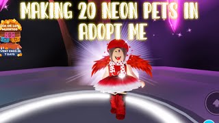 Making many neon legendary pets in adopt me  Week 1 adoptme [upl. by Htebasyle]