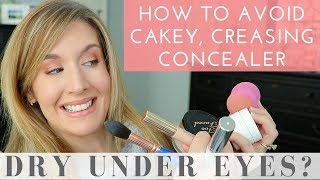 Dry Under Eyes Cakey Concealer Issues 8 Concealer Tips amp Tricks [upl. by Pell129]