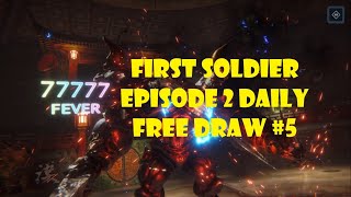 FF7 Ever Crisis First Soldier EP 2 Daily Free Draw 5 [upl. by Yeldah]