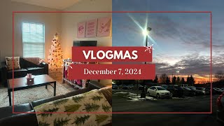 Vlogmas 7 December 7th 2024 [upl. by Tawney]