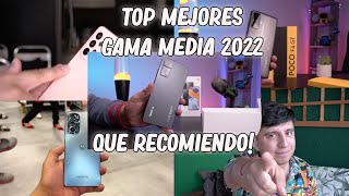 Top 7 mejores smartphones GAMA MEDIA 2022 ¿Buenos y baratos [upl. by Benil]