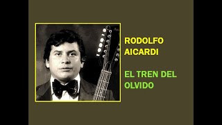 EL TREN DEL OLVIDO Rodolfo Aicardi INTRO Tutorial [upl. by Vas]