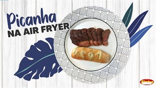 FaçaDoSeuJeito com Rufus BBQ  PICANHA NA AIR FRYER [upl. by Dnalevelc]