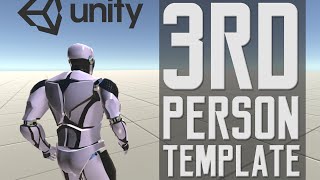 Third Person Controller  Basic Locomotion Template for Unity 5 [upl. by Silvers]