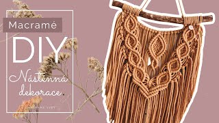 DIY Macramé nástěnná dekorace by MACRAME SVĚT [upl. by Marybella279]