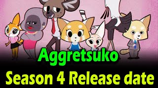 Aggretsuko Season 4 Release date [upl. by Haram]