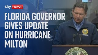 Florida Governor gives update on Hurricane Milton [upl. by Anikal88]